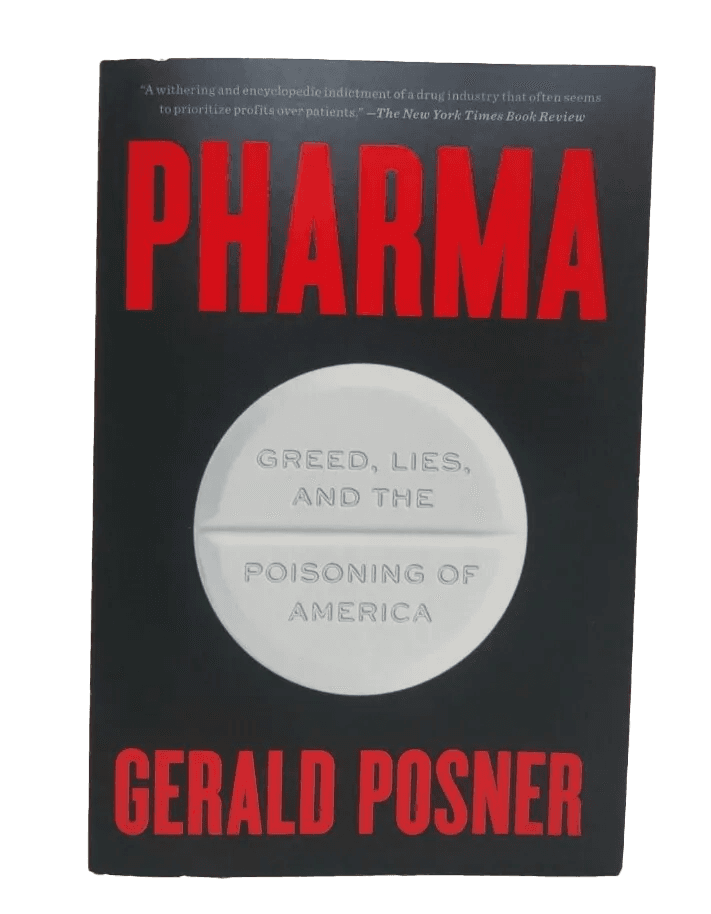 Book cover for Pharma: Greed, Lies, and the Poisoning of America by Posner, Gerald